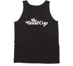 The Good Cop Netflix Original Series Fan Tanktop The Good Cop Netflix Original Series Fan Tanktop