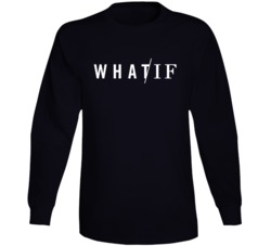 What If Netflix Original Series Fan Long Sleeve What If Netflix Original Series Fan Long Sleeve