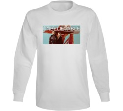 Unbelievable Netflix Original Series Fan Long Sleeve Unbelievable Netflix Original Series Fan Long Sleeve