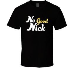 No Good Nick Netflix Television Series Fan T Shirt