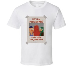 Still Missing Last Seen On June 19th Tv T Shirt Still Missing Last Seen On June 19th Tv T Shirt