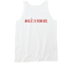 Magic For Humans Netflix Television Series Fan Tanktop