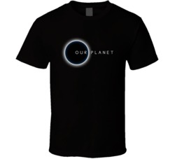 Our Planet Netflix Television Series Fan T Shirt