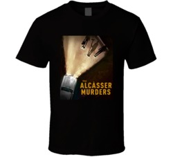 The Alcasser Murders Netflix Television Series Fan Poster T Shirt The Alcasser Murders Netflix Television Series Fan Poster T Shirt