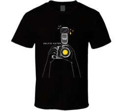 Selfie Hater Photographer Dslr Camera T Shirt Selfie Hater Photographer Dslr Camera T Shirt