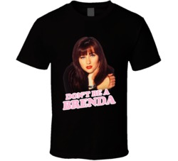 Don't Be A Brenda 90210 Vintage 90s T Shirt Don't Be A Brenda 90210 Vintage 90s T Shirt