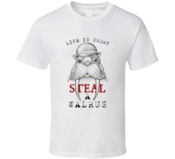 Life Is Short Save A Walrus T Shirt Life Is Short Save A Walrus T Shirt