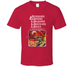 Dungeons Diners Dragons Drive Ins Dives Funny T Shirt Dungeons Diners Dragons Drive Ins Dives Funny T Shirt