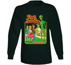 Don't Talk To Strangers Funny Alien T Shirt Don't Talk To Strangers Funny Alien T Shirt