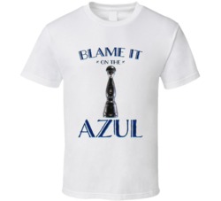 Blame It On The Azul Tequila Mexico Drinks Alcohol T Shirt