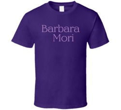 Barbra Mori T Shirt Barbra Mori T Shirt
