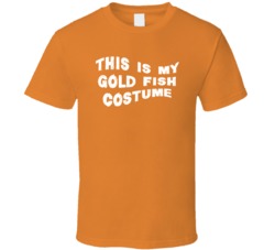 This Is My Gold Fish Halloween Costume T Shirt This Is My Gold Fish Halloween Costume T Shirt