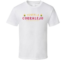 Corralejo Tequila Booze Drink T Shirt Corralejo Tequila Booze Drink T Shirt