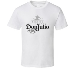 Donjulio Tequila Booze Drink T Shirt Donjulio Tequila Booze Drink T Shirt