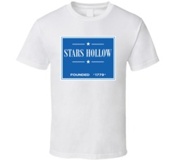 Stars Hollow Gilmore Girls Tv Show Town Sign T Shirt Stars Hollow Gilmore Girls Tv Show Town Sign T Shirt