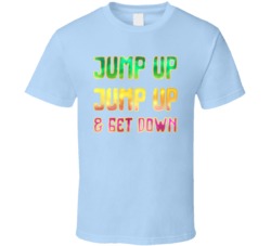 Jump Up And Get Down House Of Pain T Shirt Jump Up And Get Down House Of Pain T Shirt