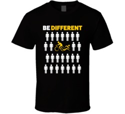 Be Different Duathlon Sport Hobby T Shirt Be Different Duathlon Sport Hobby T Shirt