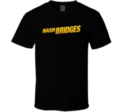 Nash Bridges 90s Tv Show Action T Shirt Nash Bridges 90s Tv Show Action T Shirt