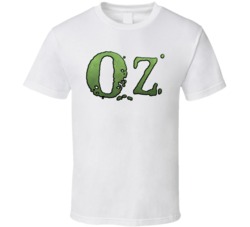 Oz 90s Tv Show Crime Drama T Shirt Oz 90s Tv Show Crime Drama T Shirt