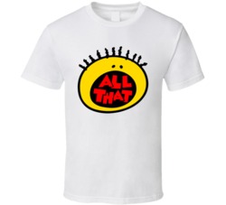 All That 90s Tv Show Comedy T Shirt All That 90s Tv Show Comedy T Shirt