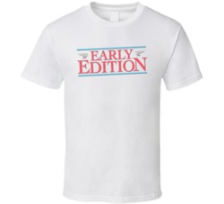 Early Edition 90s Tv Show Comedy T Shirt Early Edition 90s Tv Show Comedy T Shirt
