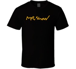 Mr Show With Bob And David 90s Comedy Tv Show T Shirt Mr Show With Bob And David 90s Comedy Tv Show T Shirt