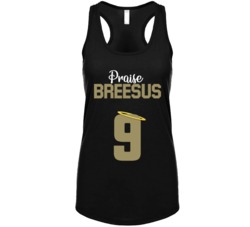 Praise Breesus Drew Brees New Orleans Football Qb Fan Racerback Tankt Praise Breesus Drew Brees New Orleans Football Qb Fan Racerback Tankt