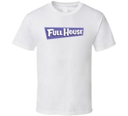 Full House Retro 80s Tv Show Logo Fan T Shirt Full House Retro 80s Tv Show Logo Fan T Shirt