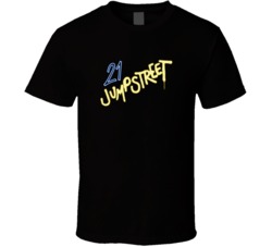 21 Jump Street Retro 80s Tv Show Logo Fan T Shirt