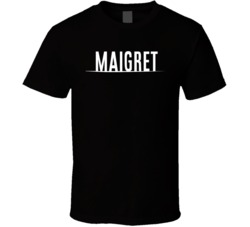 Maigret 90s Drama Crime Tv Show T Shirt Maigret 90s Drama Crime Tv Show T Shirt