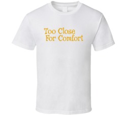 Too Close For Comfort Retro 80s Tv Show Logo Fan T Shirt Too Close For Comfort Retro 80s Tv Show Logo Fan T Shirt