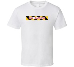 Max Headroom Retro 80s Tv Show Logo Fan T Shirt Max Headroom Retro 80s Tv Show Logo Fan T Shirt