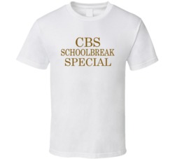 Cbs Schoolbreak Special Retro 80s Tv Show Logo Fan T Shirt Cbs Schoolbreak Special Retro 80s Tv Show Logo Fan T Shirt