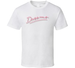 Dreams Retro 80s Tv Show Logo Fan T Shirt Dreams Retro 80s Tv Show Logo Fan T Shirt