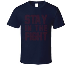 Stay In The Fight Nationals Baseball T Shirt Stay In The Fight Nationals Baseball T Shirt