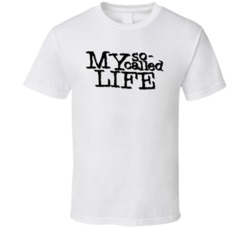 My So Called Life T Shirt My So Called Life T Shirt