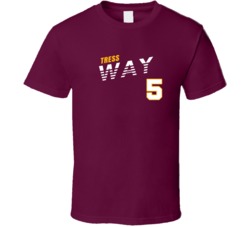 Tress Way 5 Favorite Player Washington Football Fan T Shirt Tress Way 5 Favorite Player Washington Football Fan T Shirt