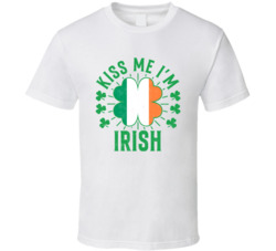 Kiss Me I'm Irish Funny St Patrick's Day T Shirt Kiss Me I'm Irish Funny St Patrick's Day T Shirt