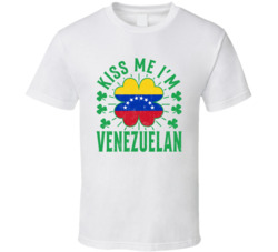 Kiss Me I'm Venezuelan Funny St Patrick's Day T Shirt Kiss Me I'm Venezuelan Funny St Patrick's Day T Shirt