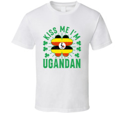 Kiss Me I'm Ugandan Funny St Patrick's Day T Shirt Kiss Me I'm Ugandan Funny St Patrick's Day T Shirt
