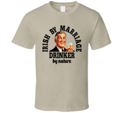 Irish By Marriage St Patrick's T Shirt Irish By Marriage St Patrick's T Shirt