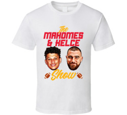 Patrick Mahomes And Travis Kelce Show T Shirt Patrick Mahomes And Travis Kelce Show T Shirt