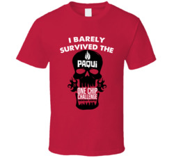 I Barely Survived The Pacqui One Chip Challenge 2020 T Shirt I Barely Survived The Pacqui One Chip Challenge 2020 T Shirt