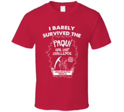I Barely Survived The Pacqui One Chip Challenge 2017 2018 T Shirt I Barely Survived The Pacqui One Chip Challenge 2017 2018 T Shirt