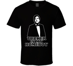 Tucker Carlson Is My Homeboy T Shirt Tucker Carlson Is My Homeboy T Shirt