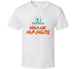 Natierra Organic Mangos Healthy Snack T Shirt Natierra Organic Mangos Healthy Snack T Shirt