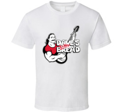 Dave's Killer Bread Healthy Foods T Shirt Dave's Killer Bread Healthy Foods T Shirt