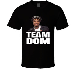 Dom Gabriel Team Dom Perfect Match Reality Tv Series Fan T Shirt Dom Gabriel Team Dom Perfect Match Reality Tv Series Fan T Shirt