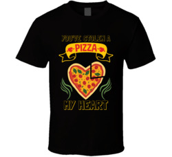 You've Stolen Pizza My Heart Valentine T Shirt You've Stolen Pizza My Heart Valentine T Shirt