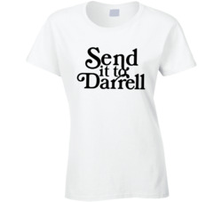 Send It To Darrell Lala Vanderpump Rules Ladies T Shirt Send It To Darrell Lala Vanderpump Rules Ladies T Shirt